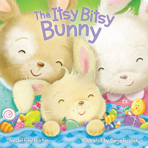 The Itsy Bitsy Bunny (Itsy Bitsy) book cover by Jeffrey Burton