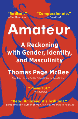 Amateur: A Reckoning with Gender, Identity, and Masculinity book cover by Thomas Page McBee