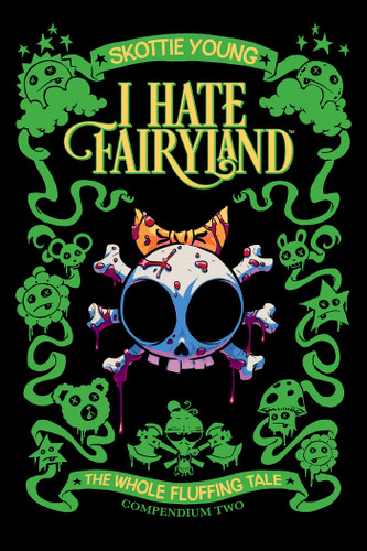 I Hate Fairyland Compendium Two (I Hate Fairyland) book cover by Skottie Young