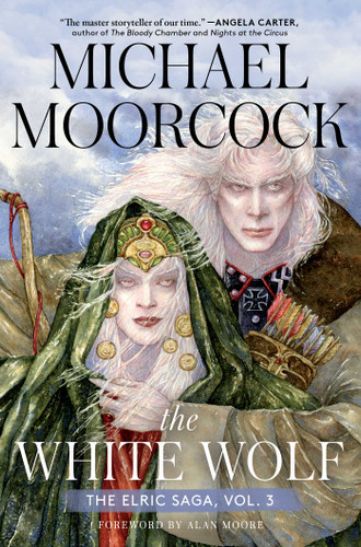 The White Wolf: The Elric Saga Part 3 (Elric Saga, The) book cover by Michael Moorcock