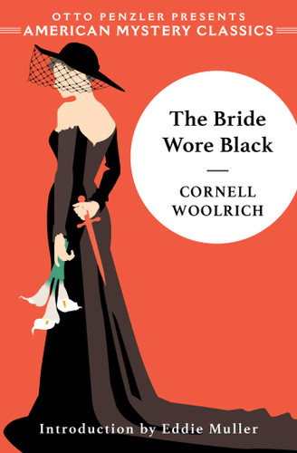 The Bride Wore Black (American Mystery Classics) book cover by Cornell Woolrich