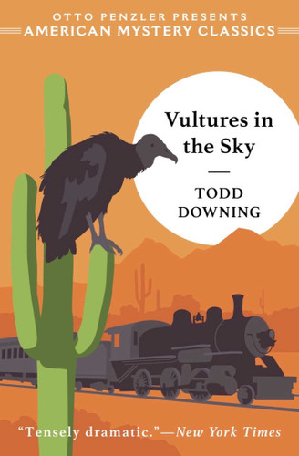 Vultures in the Sky (American Mystery Classics) book cover by Todd Downing