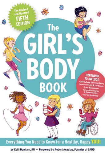 The Girl's Body Book (Fifth Edition): Everything You Need to Know for a Healthy, Happy YOU! (Boys & Girls Body Books) book cover by Kelli Dunham