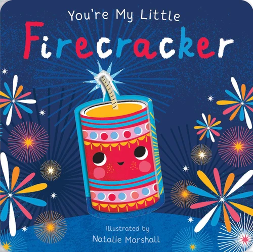 You're My Little Firecracker (You're My Little) book cover by Nicola Edwards