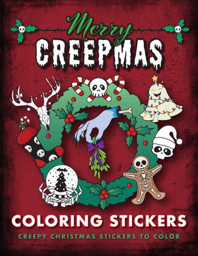 Merry Creepmas Coloring Stickers: Creepy Christmas Stickers to Color (Coloring Stickers) book cover by Editors of Thunder Bay Press