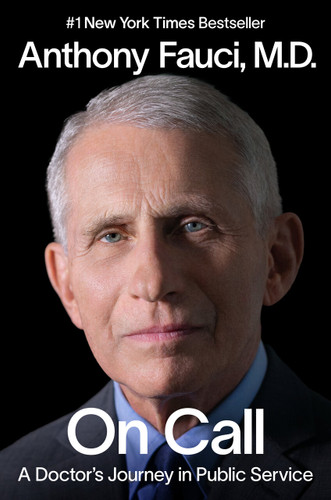 On Call: A Doctor's Journey in Public Service book cover by Anthony Fauci, M.D.