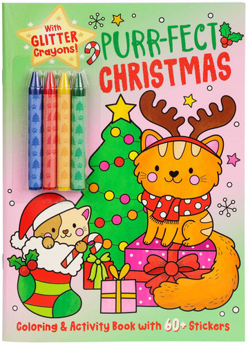 Purr-fect Christmas Coloring & Activity Book with 60+ Stickers and Glitter Crayons - Christmas Coloring Book for Creative Kids Ages 3-5 (Color & Activity with Crayons) book cover by Editors of Silver Dolphin Books