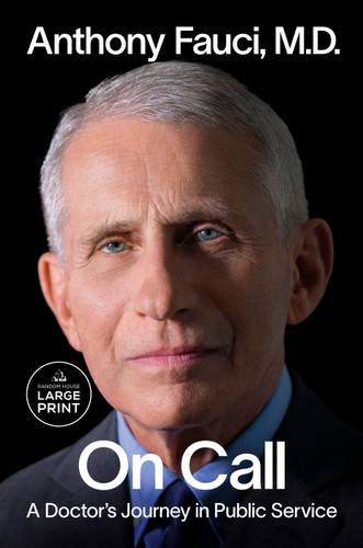 On Call: A Doctor's Journey in Public Service book cover by Anthony Fauci, M.D.