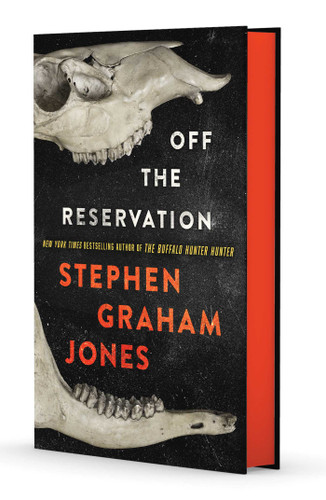 Off the Reservation book cover by Stephen Graham Jones