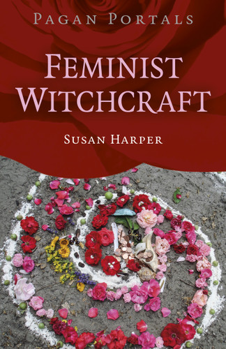 Pagan Portals: Feminist Witchcraft book cover by Susan Harper