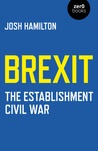 Brexit: The Establishment Civil War book cover by Josh Hamilton