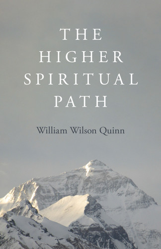 The Higher Spiritual Path book cover by William Wilson Quinn