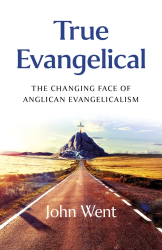 True Evangelical book cover by John Went