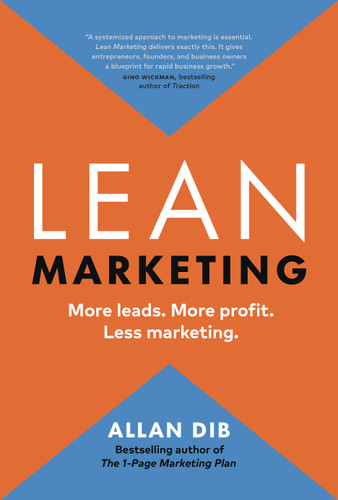 Lean Marketing: More leads. More profit. Less marketing. book cover by Allan Dib