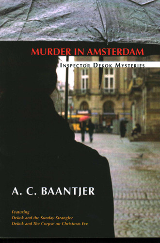 Murder in Amsterdam (Inspector Dekok Mysteries) book cover by A. C. Baantjer