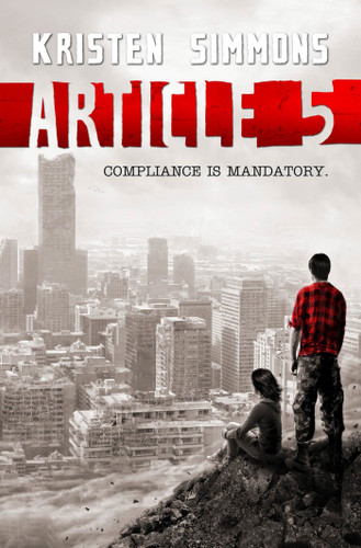 Article 5 (Article 5 #1) book cover by Kristen Simmons