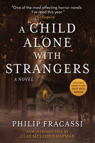 A Child Alone with Strangers: A Novel book cover by Philip Fracassi