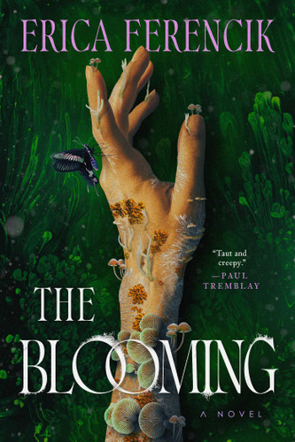 The Blooming: A Novel book cover by Erica Ferencik