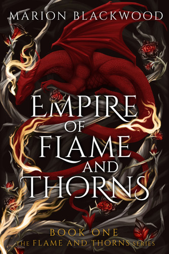 Empire of Flame and Thorns (Flame and Thorns) book cover by Marion Blackwood