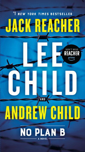 No Plan B: A Jack Reacher Novel (Jack Reacher) book cover by Lee Child, Andrew Child