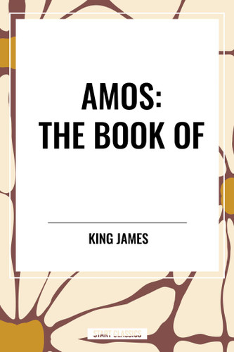 AMOS: The Book of book cover by King James