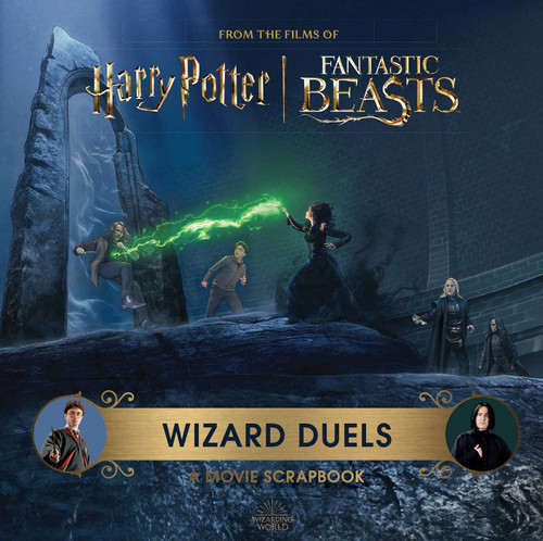 Harry Potter Wizard Duels: A Movie Scrapbook (Movie Scrapbooks) book cover by Insight Editions, Jody Revenson