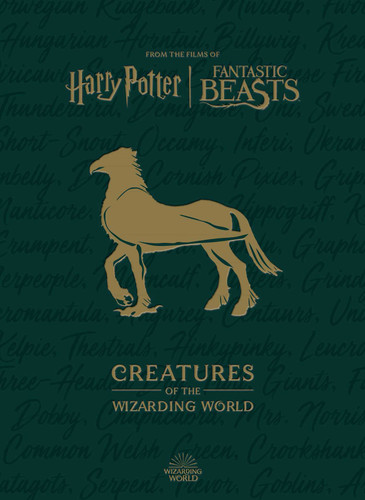 Harry Potter: Creatures of the Wizarding World (Harry Potter) book cover by Jody Revenson