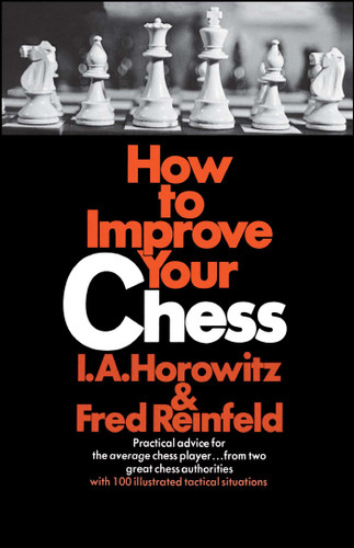 How to Improve Your Chess (Primary) book cover by Horowitz