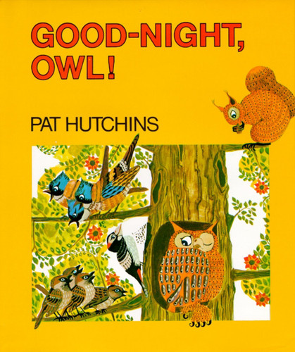 Good Night, Owl! book cover by Pat Hutchins