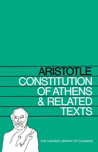 Constitution of Athens and Related Texts book cover by Aristotle