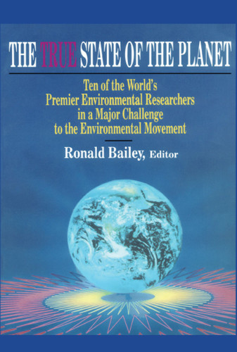 True State of the Planet book cover by Ronald Bailey
