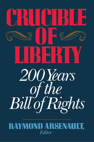 Crucible of Liberty book cover by Raymond Arsenault