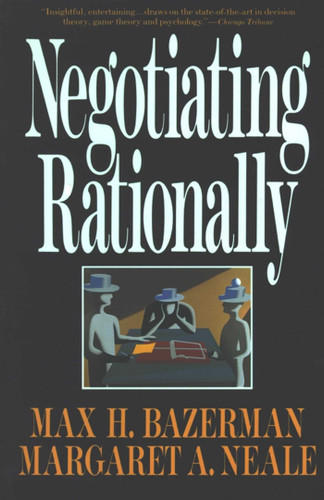 Negotiating Rationally book cover by Max H. Bazerman