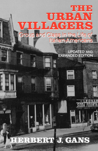 Urban Villagers, Rev & Exp Ed book cover by Herbert J. Gans