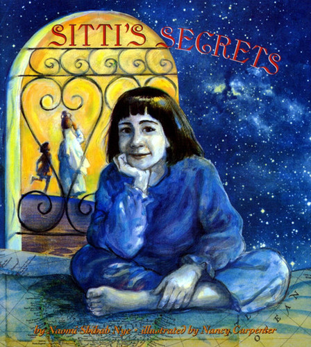 Sitti's Secrets book cover by Naomi Shihab Nye