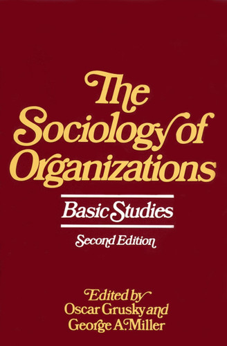 Sociology of Organizations book cover by 