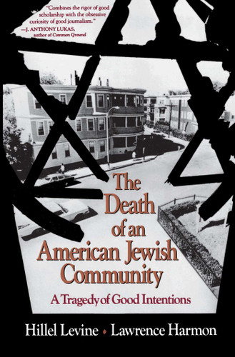 Death of an American Jewish Community book cover by Hillel Levine, Lawrence Harmon