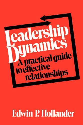 Leadership Dynamics book cover by Edwin P. Hollander