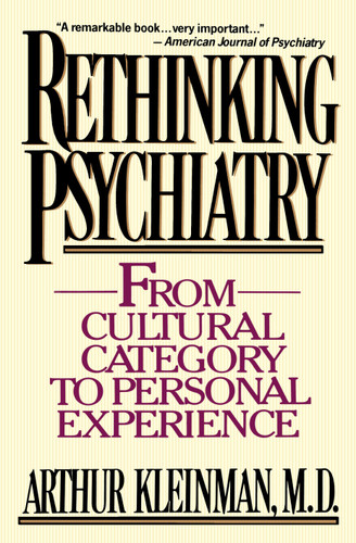 Rethinking Psychiatry book cover by Arthur Kleinman