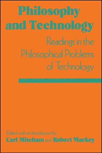 Philosophy and Technology book cover by Carl Mitcham