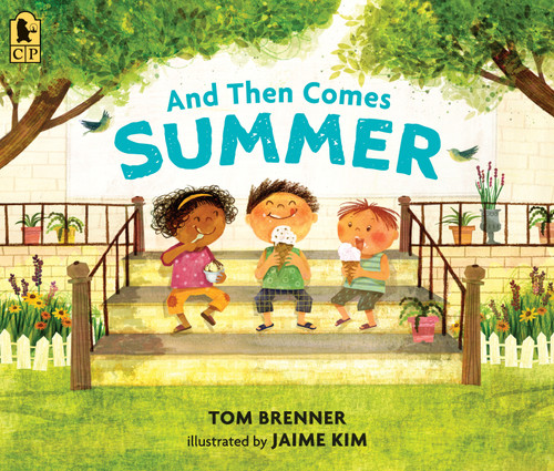 And Then Comes Summer (And Then Comes) book cover by Tom Brenner