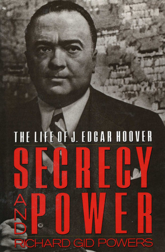 Secrecy and Power book cover by Richard Gid Powers