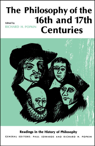 Philosophy of the Sixteenth and Seventeenth Centuries book cover by Richard H. Popkin
