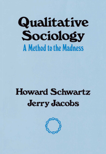Qualitative Sociology book cover by Howard Schwartz
