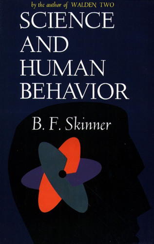 Science And Human Behavior book cover by B.F Skinner