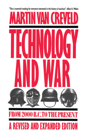 Technology and War: From 2000 B.C. to the Present book cover by Martin Van Creveld