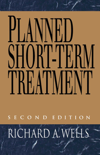 Planned Short Term Treatment, 2nd Edition book cover by Richard Wells