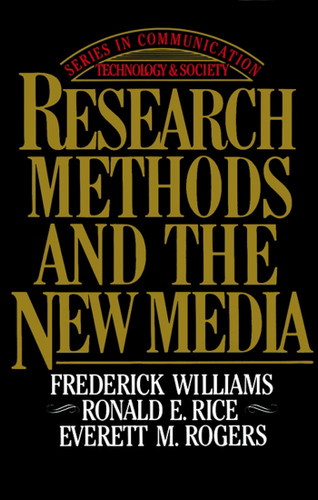 Research Methods and the New Media book cover by Frederick Williams