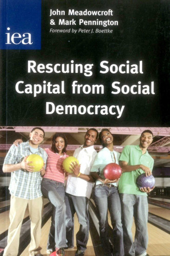 Rescuing Social Capital from Social Democracy book cover by John Meadowcroft, Mark Pennington