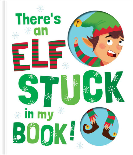 There's an Elf Stuck in My Book! (Stuck in My Book!) book cover by 